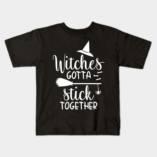 Witches Gotta Stick Together Witch Hat Kids T-Shirt